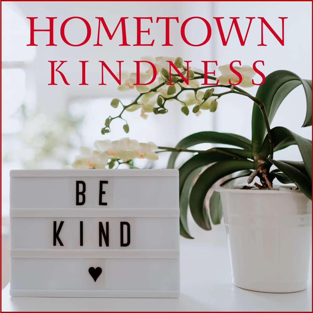 Hometown Kindness
